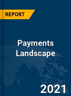 Global Payments Landscape Market