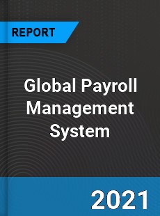 Global Payroll Management System Market