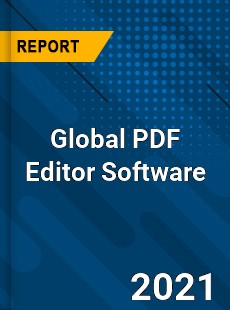 Global PDF Editor Software Market