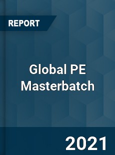 Global PE Masterbatch Market