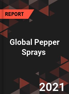 Global Pepper Sprays Market