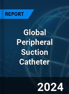 Global Peripheral Suction Catheter Industry