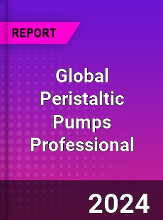 Global Peristaltic Pumps Professional Market