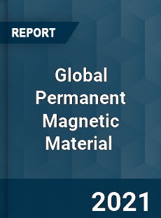 Global Permanent Magnetic Material Market