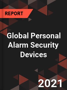 Global Personal Alarm Security Devices Market