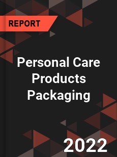 Global Personal Care Products Packaging Market