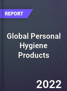 Global Personal Hygiene Products Market