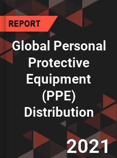 Global Personal Protective Equipment Distribution Market