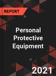 Global Personal Protective Equipment Market