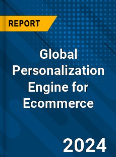 Global Personalization Engine for Ecommerce Industry