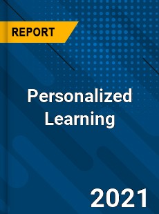 Global Personalized Learning Market