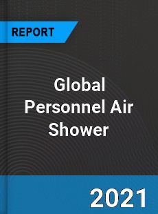 Global Personnel Air Shower Market