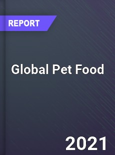 Global Pet Food Market