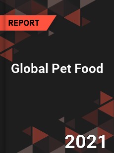 Global Pet Food Market