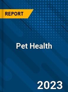 Global Pet Health Market