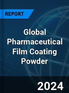 Global Pharmaceutical Film Coating Powder Industry