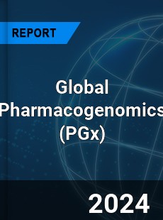 Global Pharmacogenomics Market