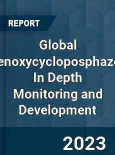 Global Phenoxycycloposphazene In Depth Monitoring and Development Analysis