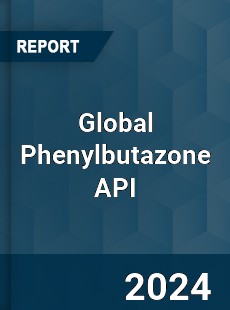 Global Phenylbutazone API Industry