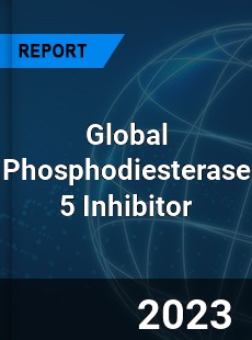 Global Phosphodiesterase 5 Inhibitor Industry