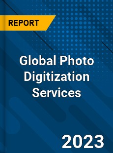 Global Photo Digitization Services Industry