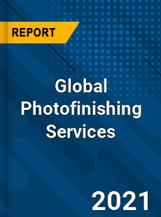 Global Photofinishing Services Industry