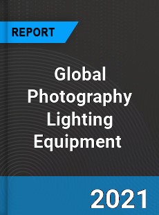 Global Photography Lighting Equipment Market