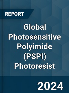 Global Photosensitive Polyimide Photoresist Industry