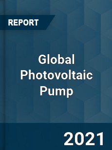 Global Photovoltaic Pump Market