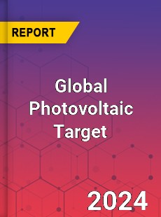 Global Photovoltaic Target Industry