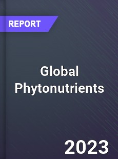 Global Phytonutrients Market