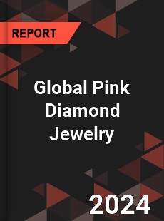 Global Pink Diamond Jewelry Industry