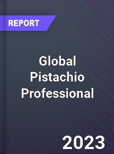 Global Pistachio Professional Market