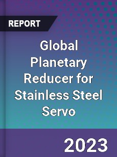 Global Planetary Reducer for Stainless Steel Servo Industry