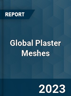 Global Plaster Meshes Industry