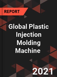 Global Plastic Injection Molding Machine Market