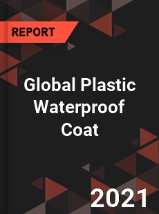 Global Plastic Waterproof Coat Market