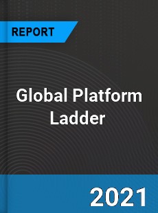 Global Platform Ladder Market