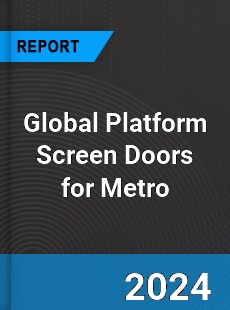 Global Platform Screen Doors for Metro Industry