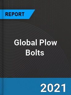 Global Plow Bolts Market