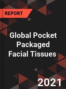 Global Pocket Packaged Facial Tissues Market