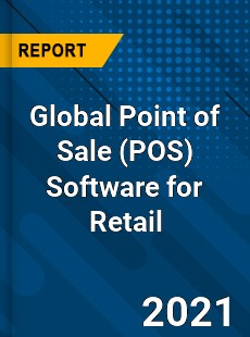 Global Point of Sale Software for Retail Market