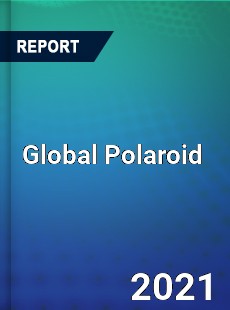 Global Polaroid Market