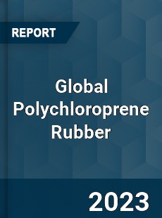 Global Polychloroprene Rubber Market