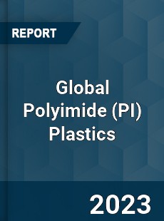 Global Polyimide Plastics Market