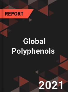 Global Polyphenols Market