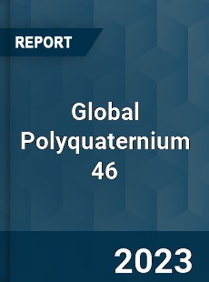 Global Polyquaternium 46 Industry