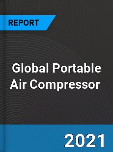 Global Portable Air Compressor Market