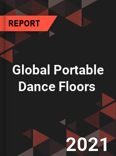 Global Portable Dance Floors Market