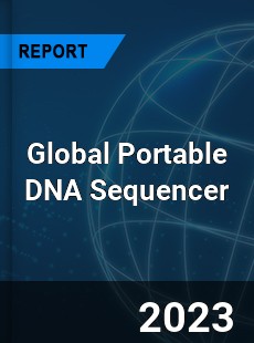 Global Portable DNA Sequencer Industry